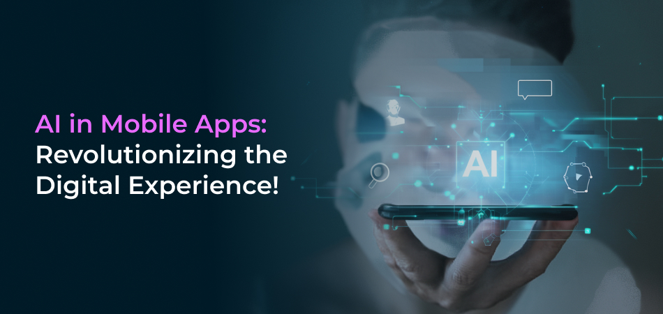 AI in Mobile Apps