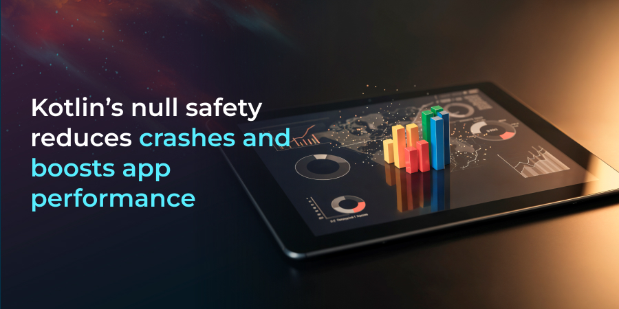 kotlin null safety reduces crashes