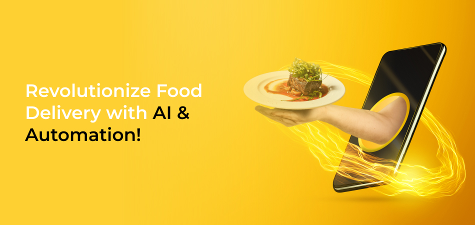 food delivery with AI automation