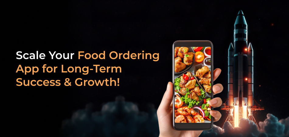 scale your food ordering app