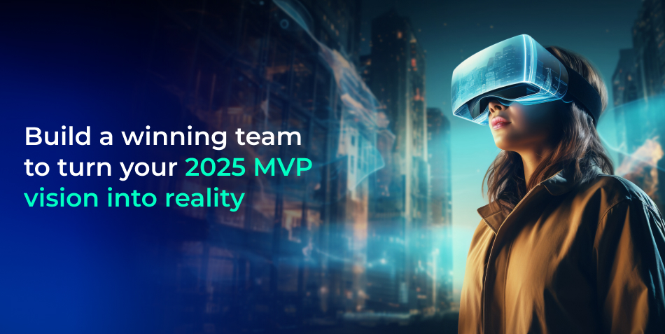 Build MVP dream team