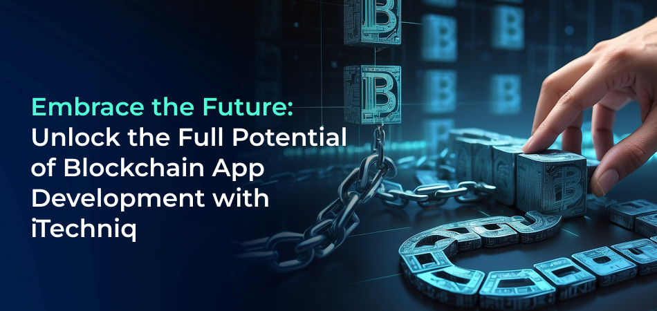 Blockchain App Development with iTechniq