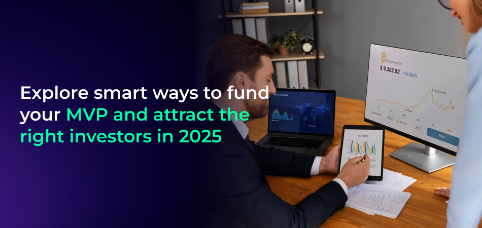 MVP funding strategies 2025
