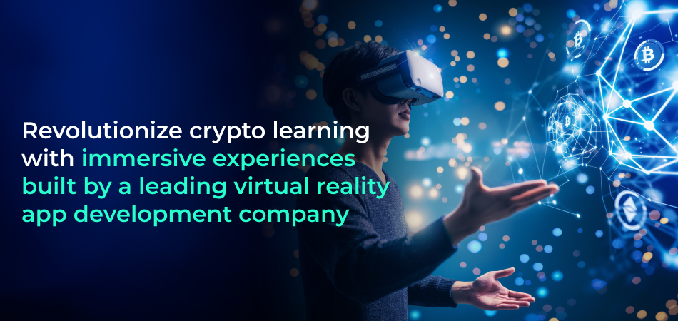 VR app development for crypto