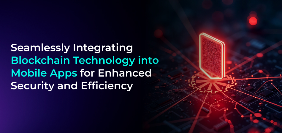  Integrating Blockchain into apps