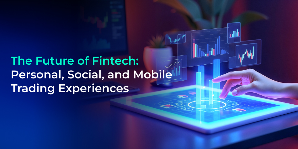 Future of Fintech Trading 